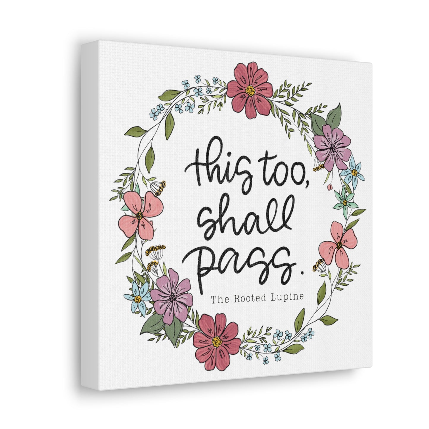 This too shall pass, Canvas Wall Art