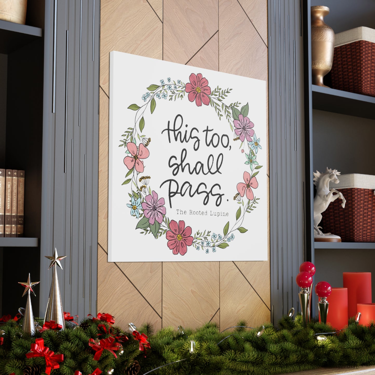 This too shall pass, Canvas Wall Art