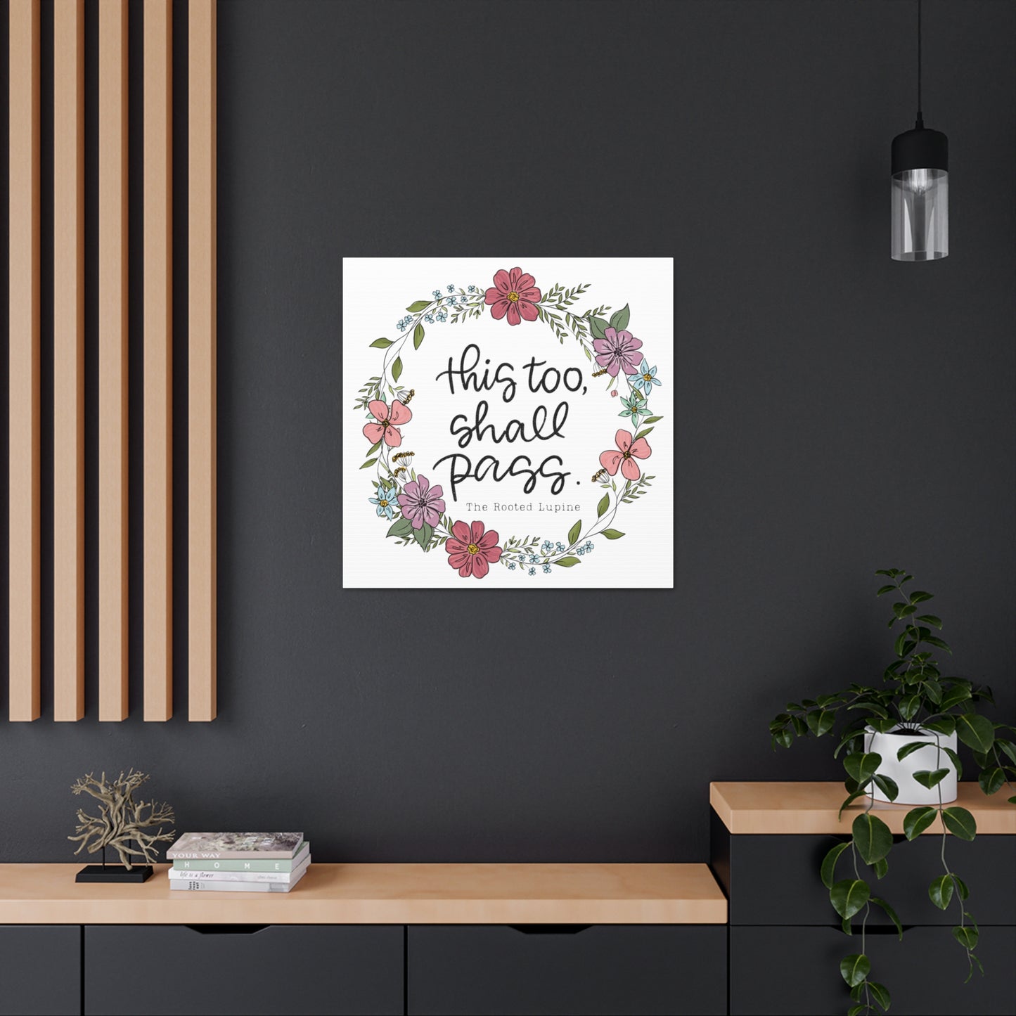 This too shall pass, Canvas Wall Art