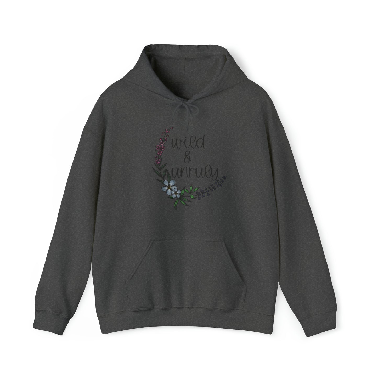 Wild & Unruly Hoodie