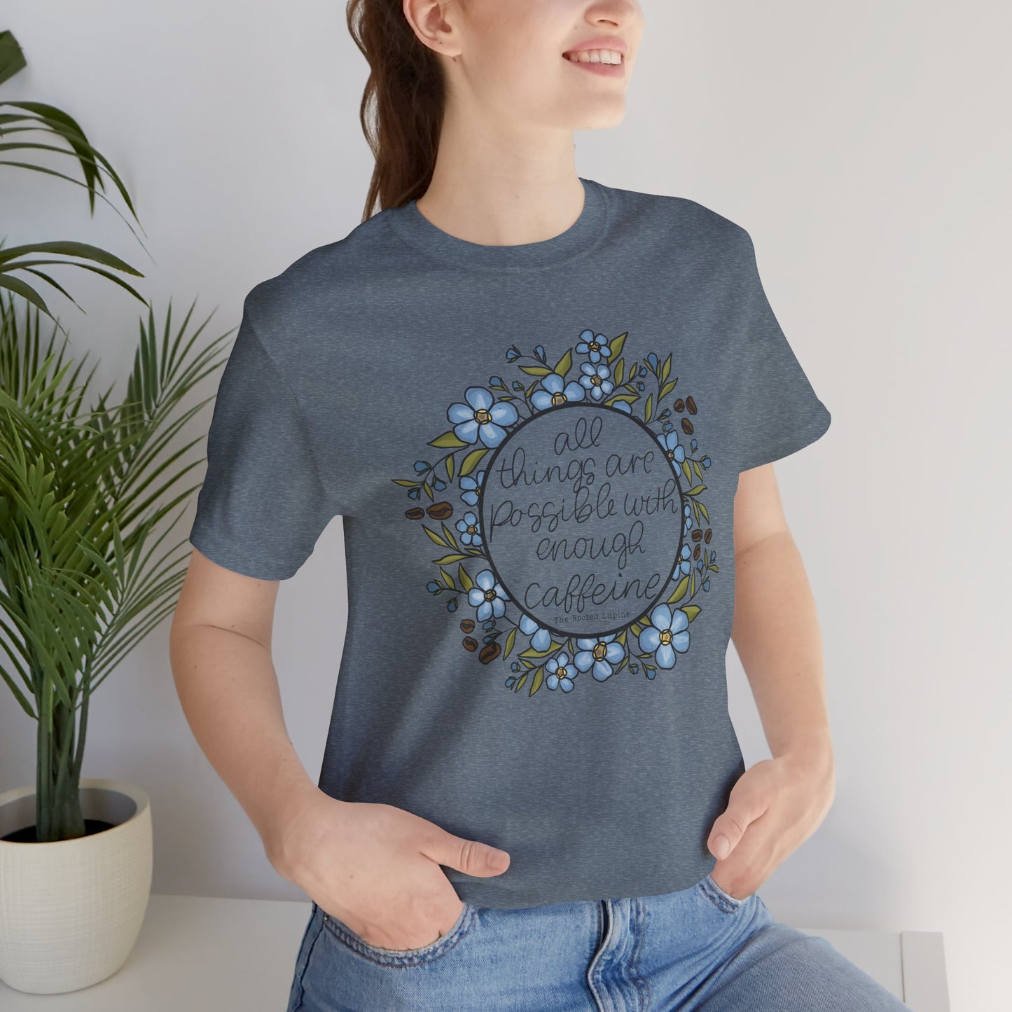 Possible with Caffeine Unisex Jersey Tee