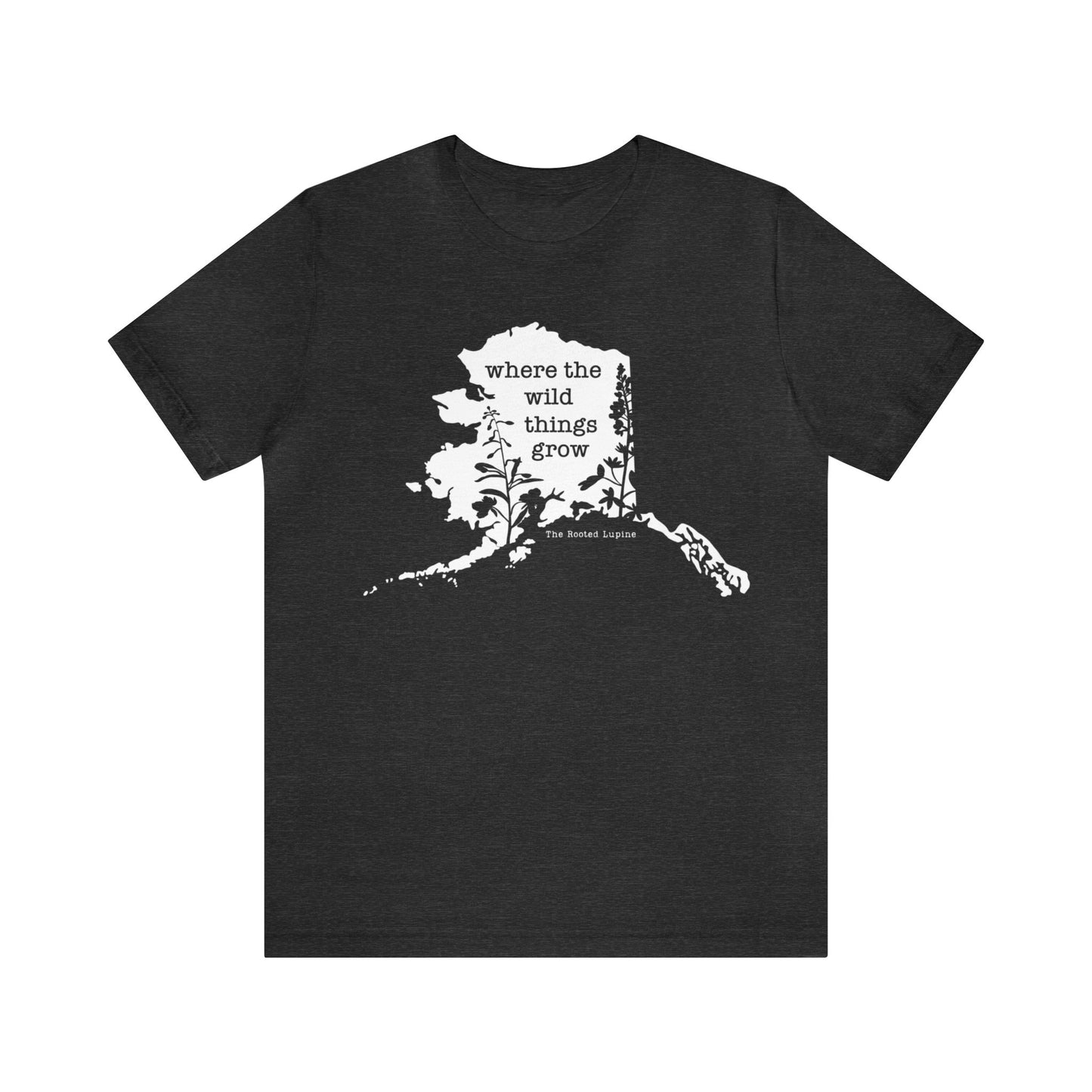 Where the Wild Things Grow, Alaska T