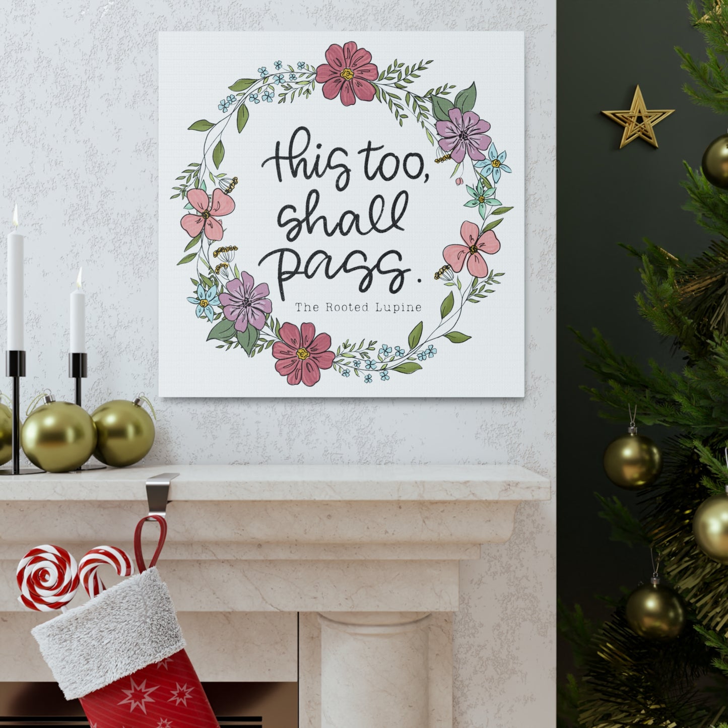 This too shall pass, Canvas Wall Art