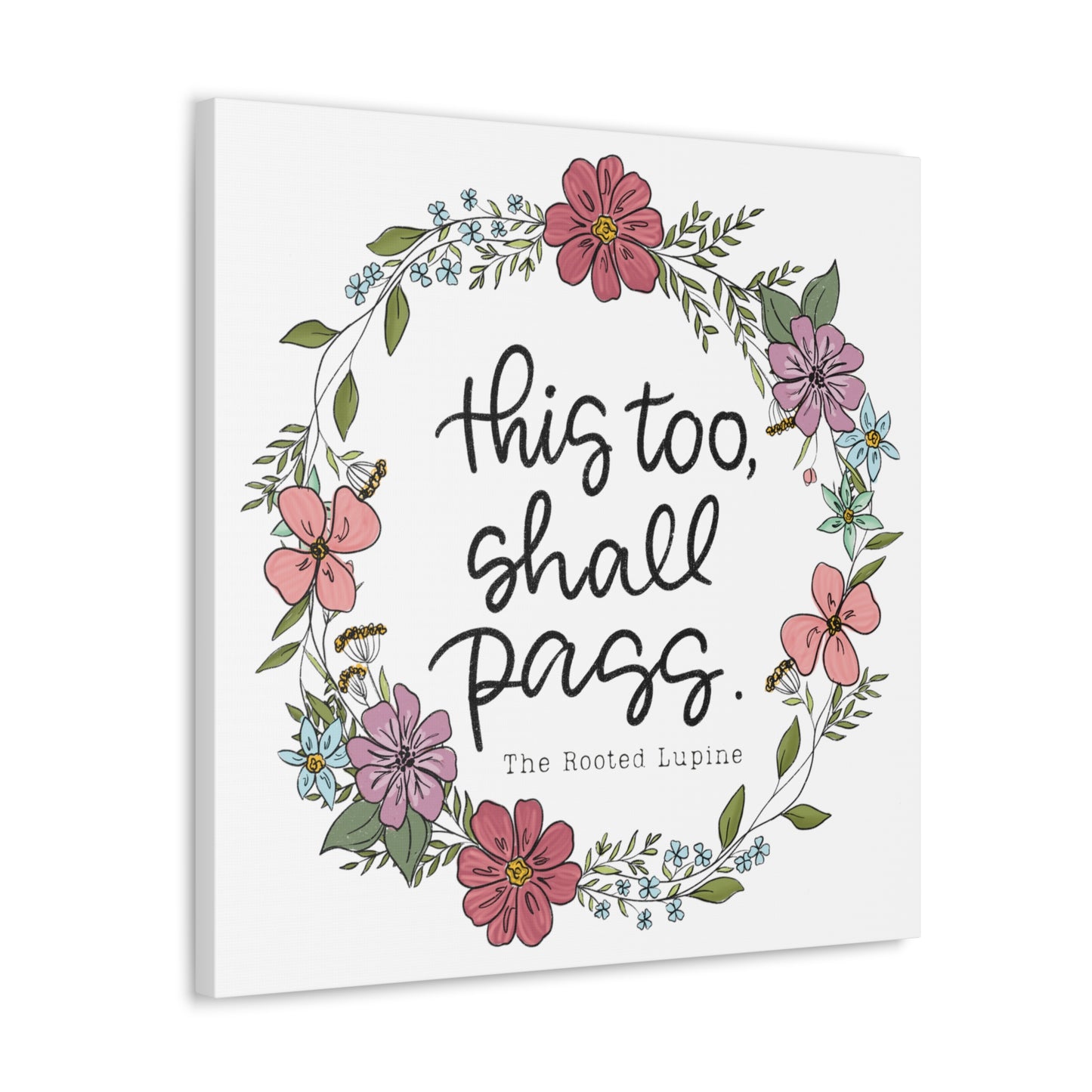 This too shall pass, Canvas Wall Art