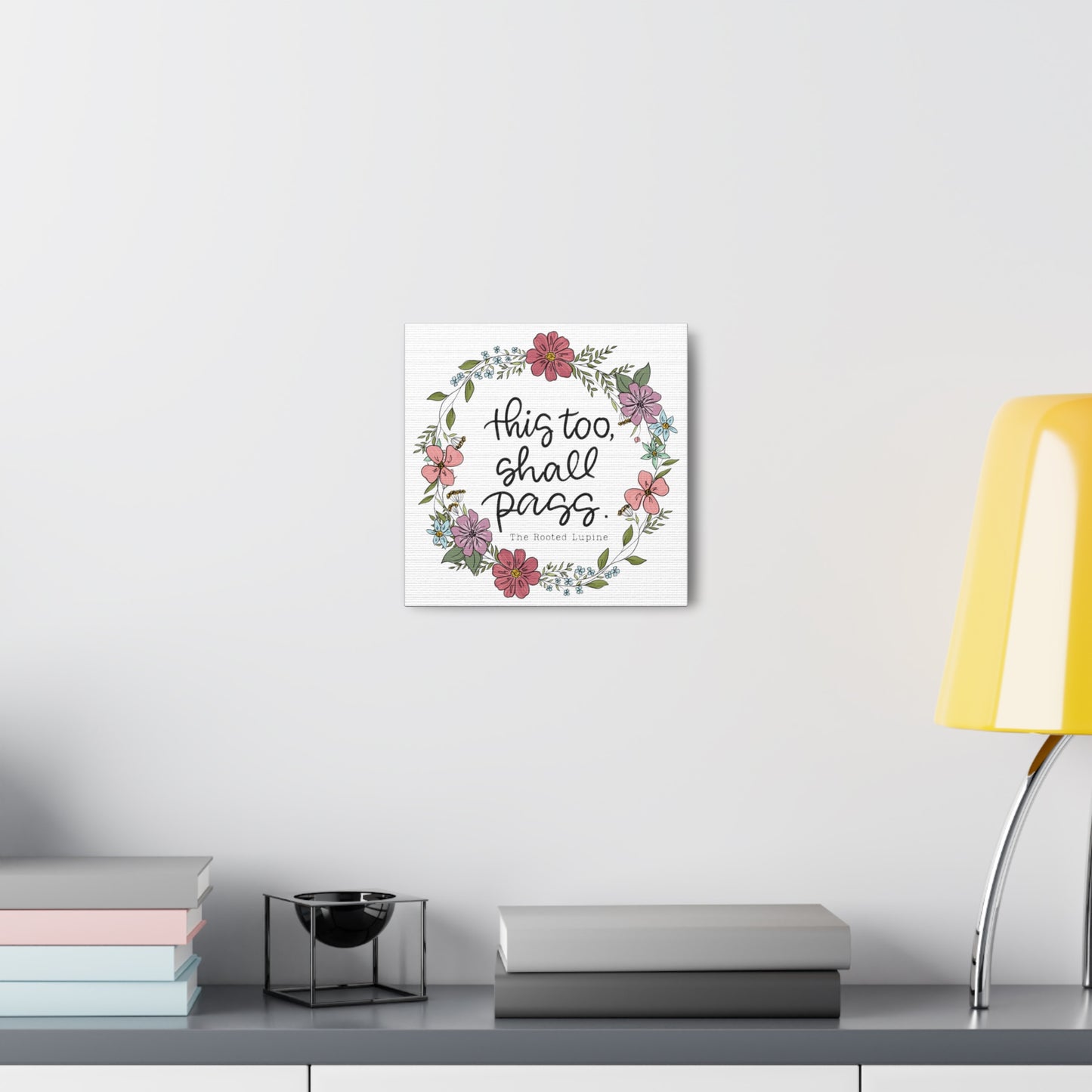This too shall pass, Canvas Wall Art