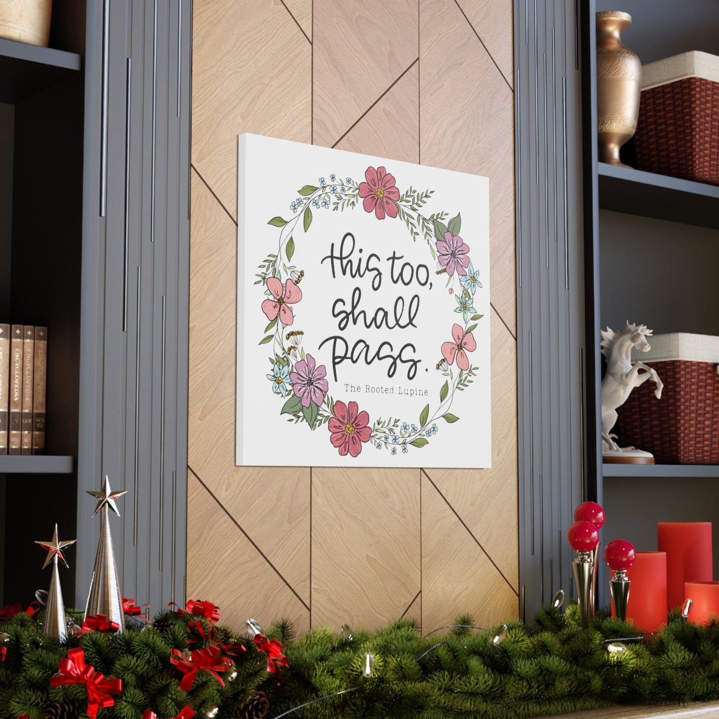 This too shall pass, Canvas Wall Art