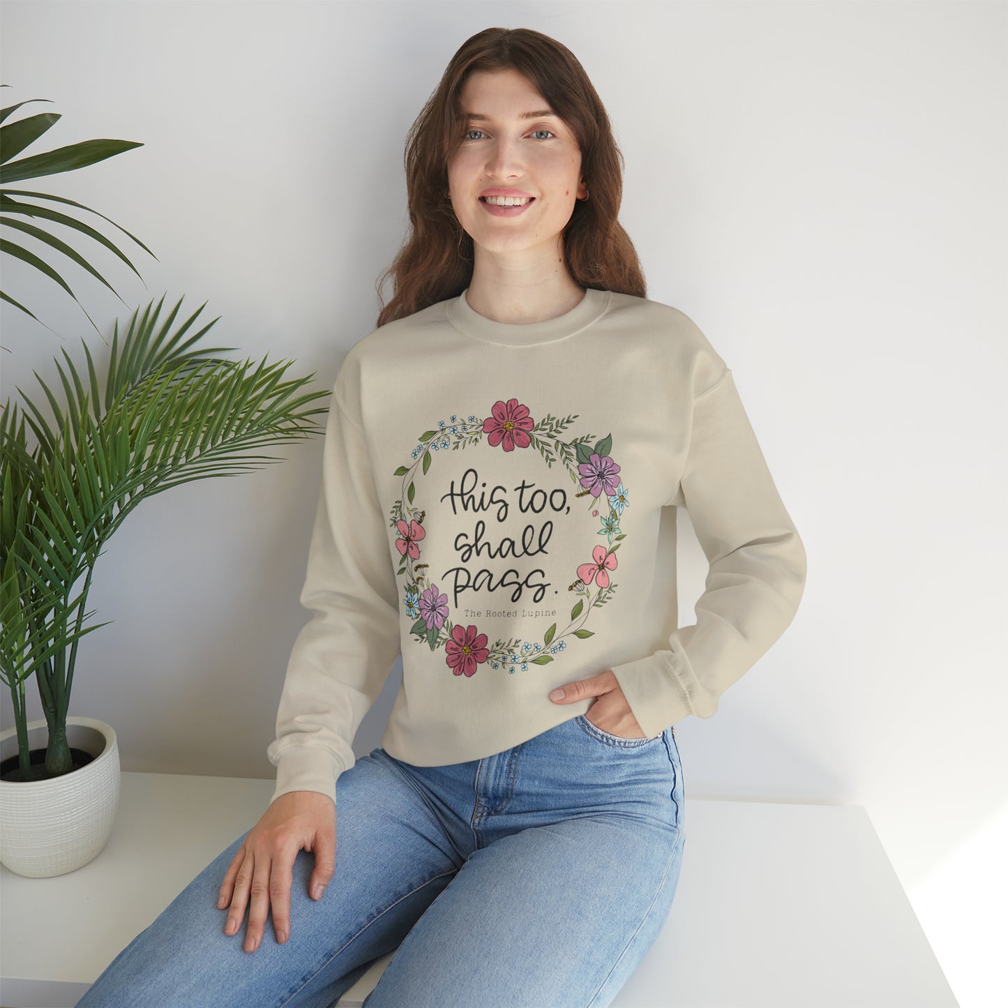 This too shall pass, crewneck