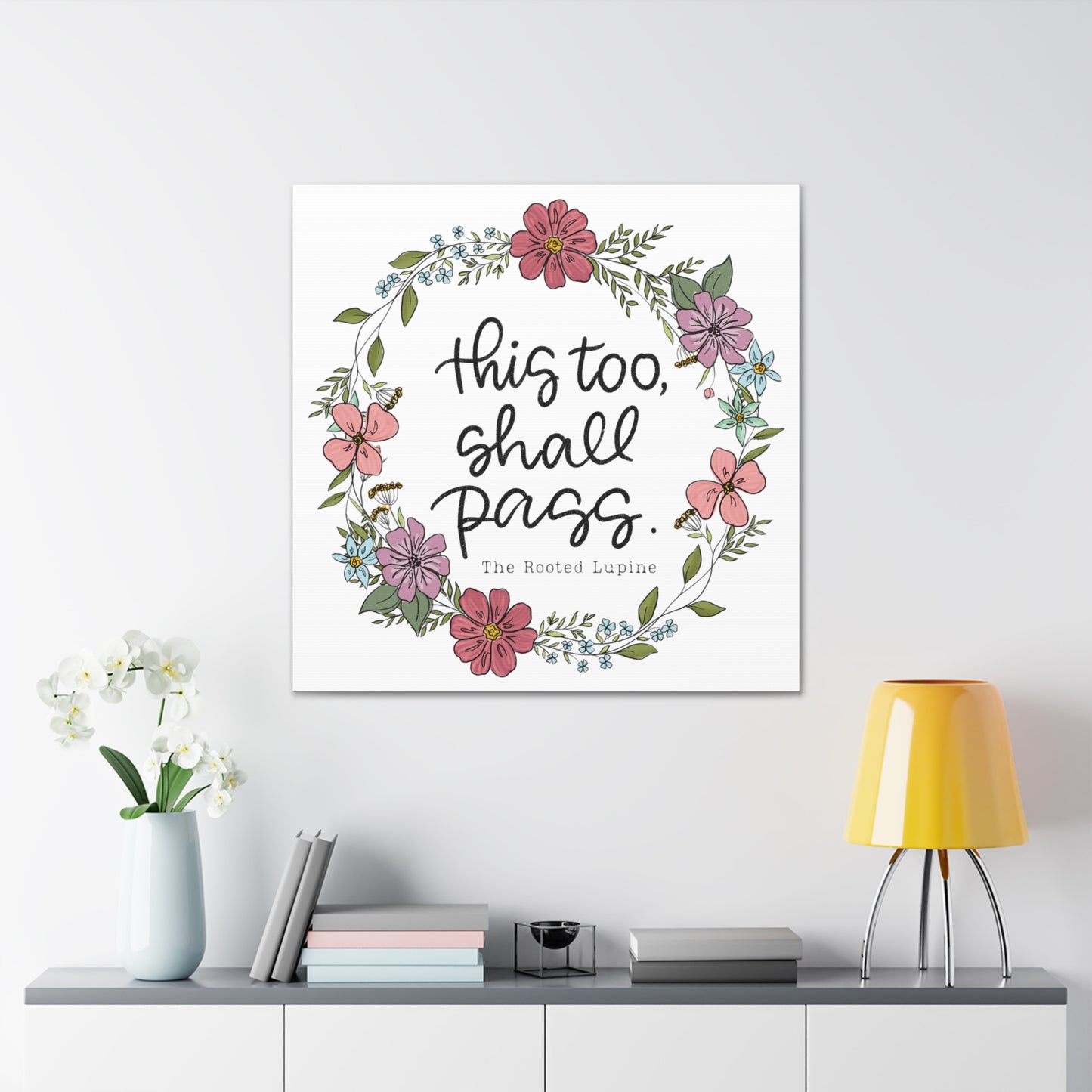 This too shall pass, Canvas Wall Art