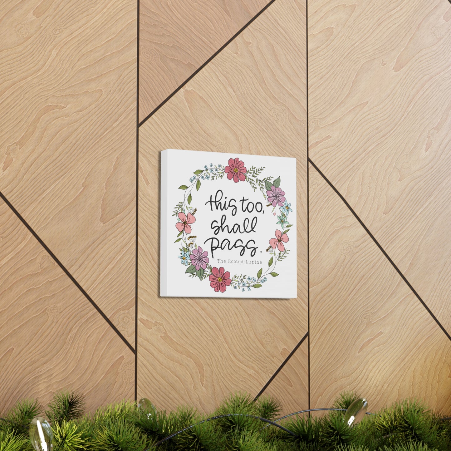 This too shall pass, Canvas Wall Art
