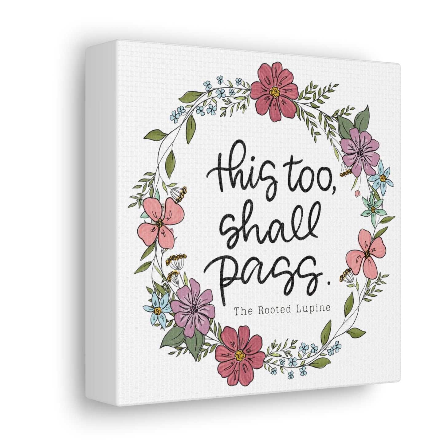 This too shall pass, Canvas Wall Art