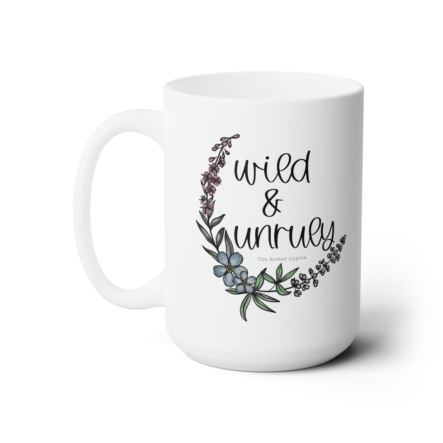 wild and unruly mug