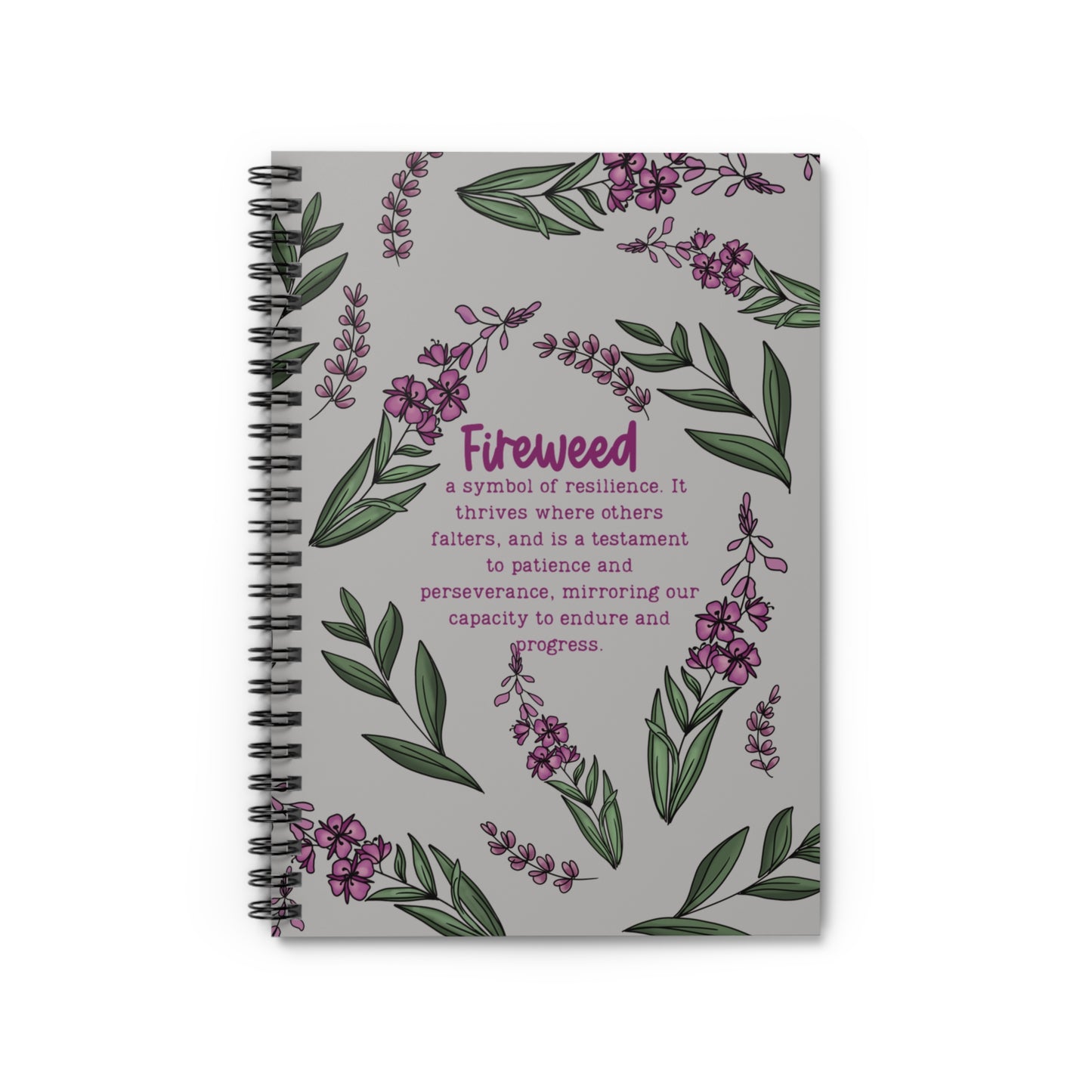 Love of Fireweed notebook