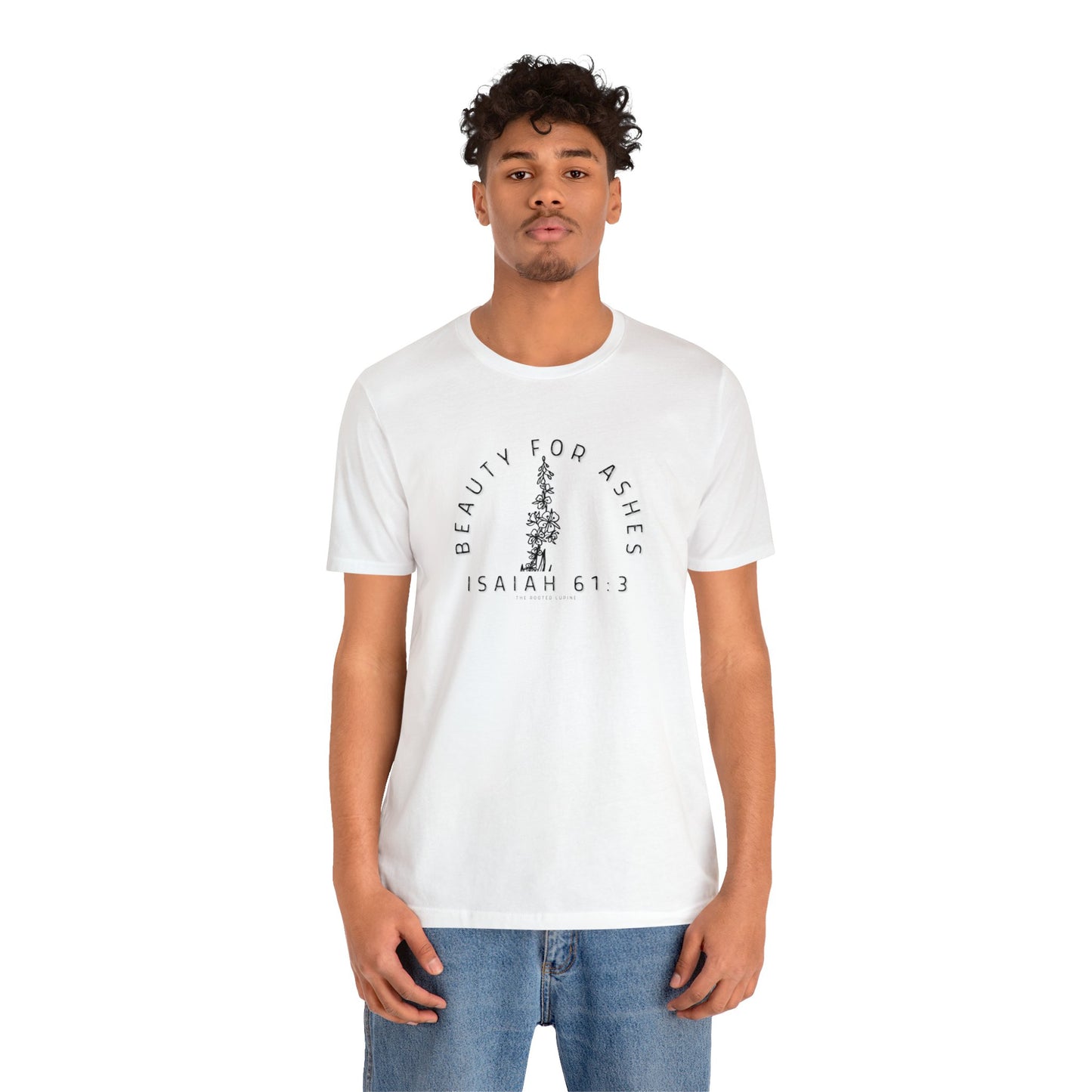 Beauty for Ashes Short Sleeve Tee