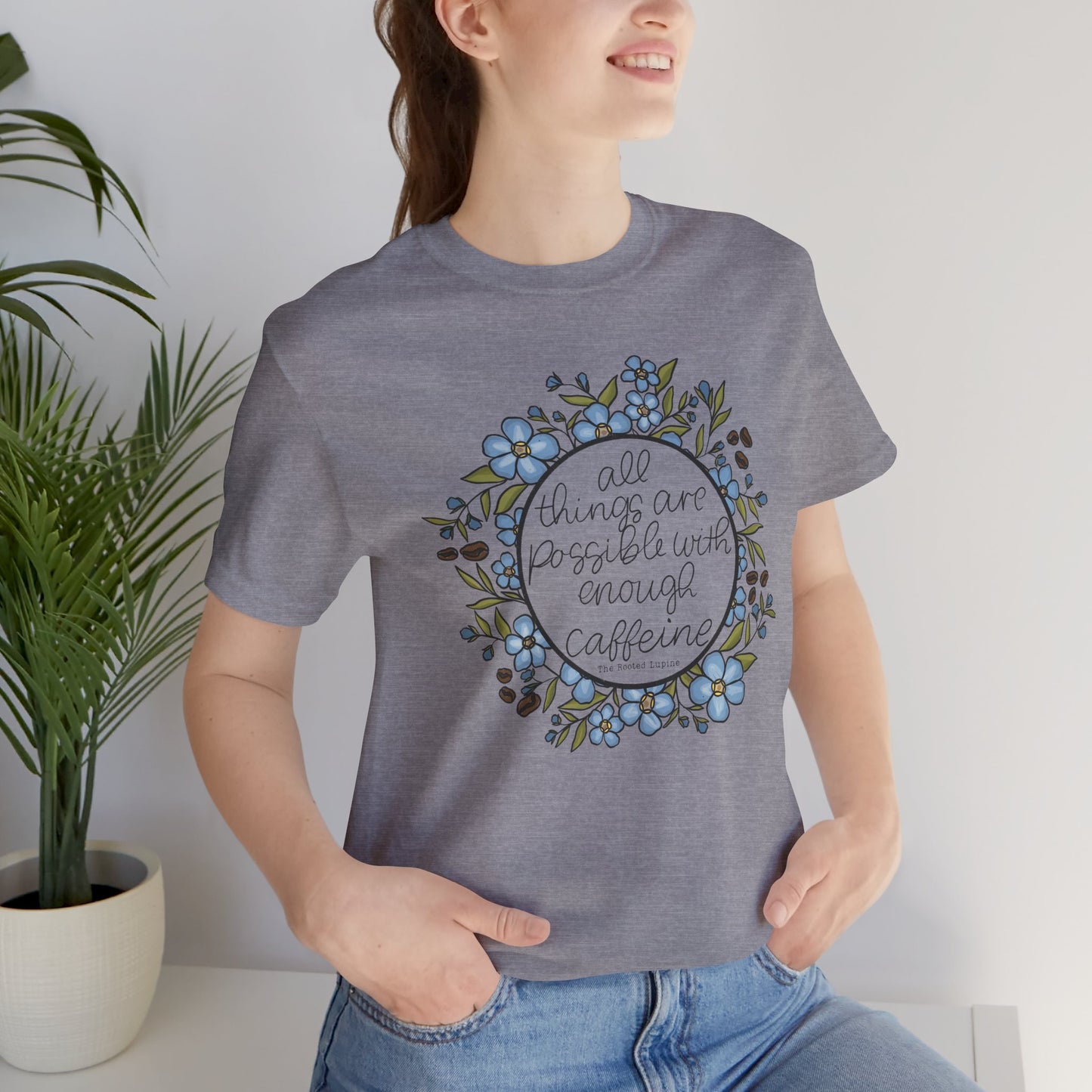 Possible with Caffeine Unisex Jersey Tee