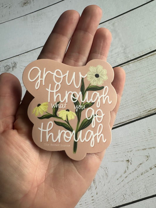 Grow Through Sticker