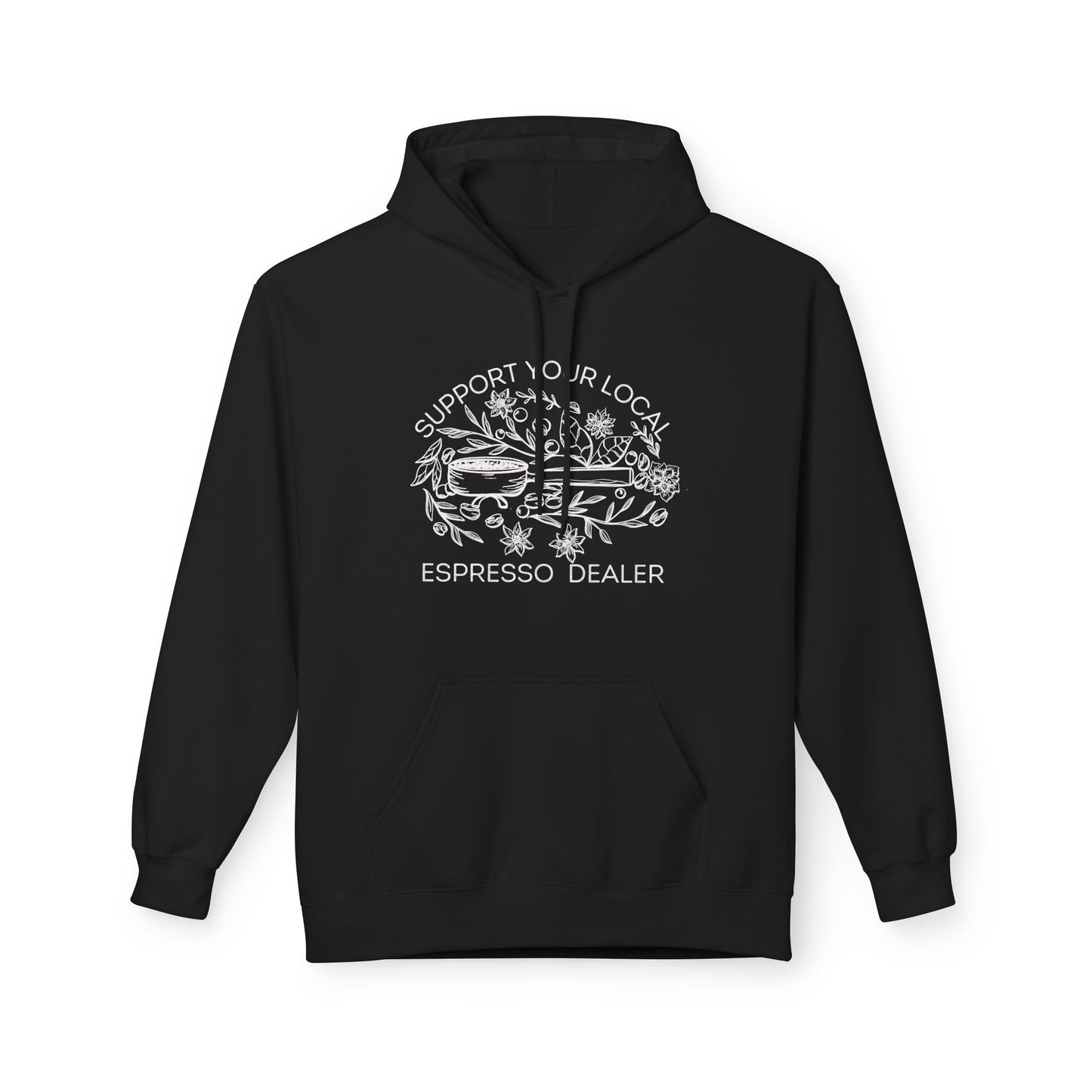 Local Espresso Dealer Fleece Hoodie