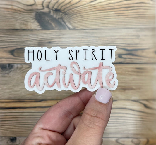 Holy Spirit Activate Sticker